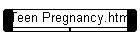 Teen Pregnancy.htm